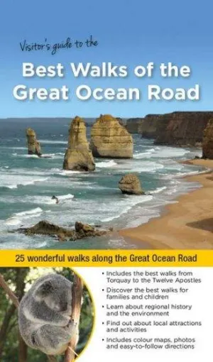 Best Walks of the Great Ocean Road by Julie Mundy & Neil Fahey (2016)